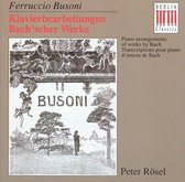 J.S. Bach & Busoni: Klavierbearbeit
