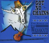 Walkabouts - Tribute Album: Got No Chains