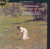 Mendelssohn: On Wings Of Song