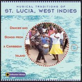 Various Artists - St. Lucia, West Indies: Musical Traditions (CD)