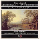 Schubert: Violin Sonata D 574, etc;  Mozart / Oistrakh, etc