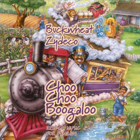 Choo Choo Boogaloo, Buckwheat Zydeco CD (album) Muziek