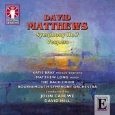 Matthews: Symphony No. 7 & Vespers