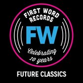 Future Classics - First Word 10