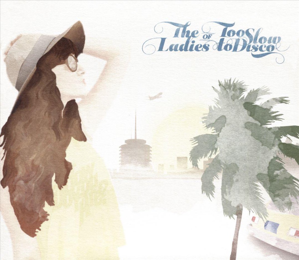 The Ladies Of Too Slow To Disco