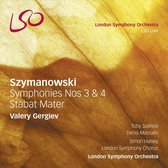 London Symphony Chorus, London Symphony Orchestra - Szymanowski: Symphonies Nos. 3 & 4, Staber Mater (CD)