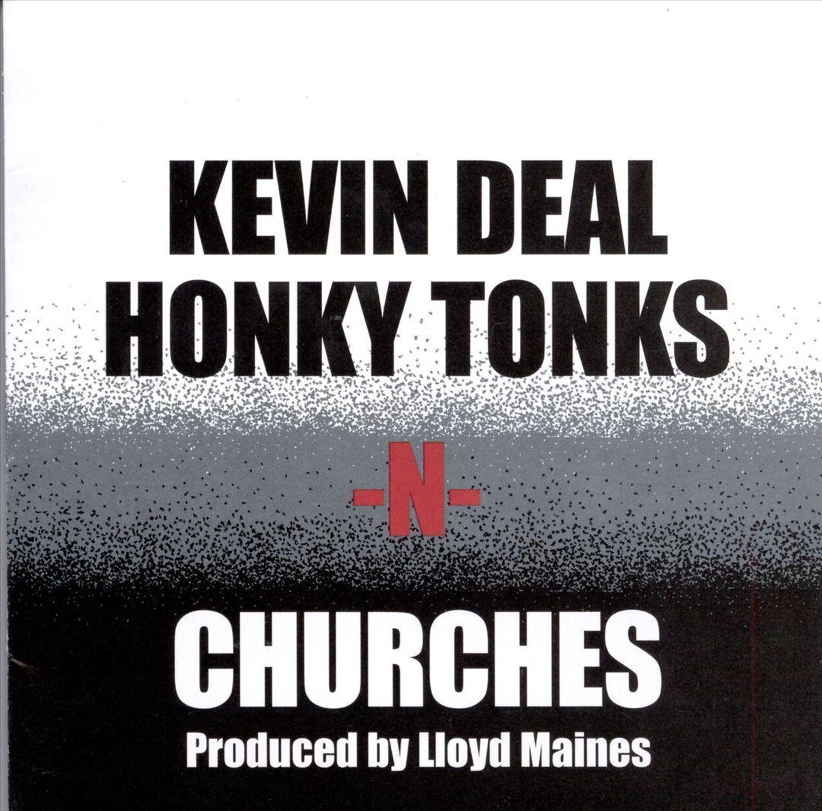 Honky Tonks -N- Churches