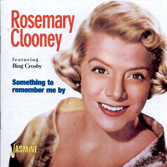 Rosemary Clooney Something To Remember Me By (CD), Rosemary Clooney