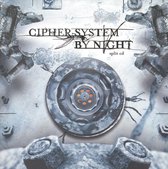 Cipher System/By Night [Split EP]