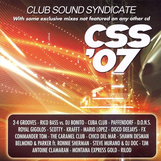 CSS '07 - Club Sound Syndicate [2CD]