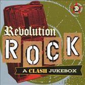 Revolution Rock: A Clash Jukebox