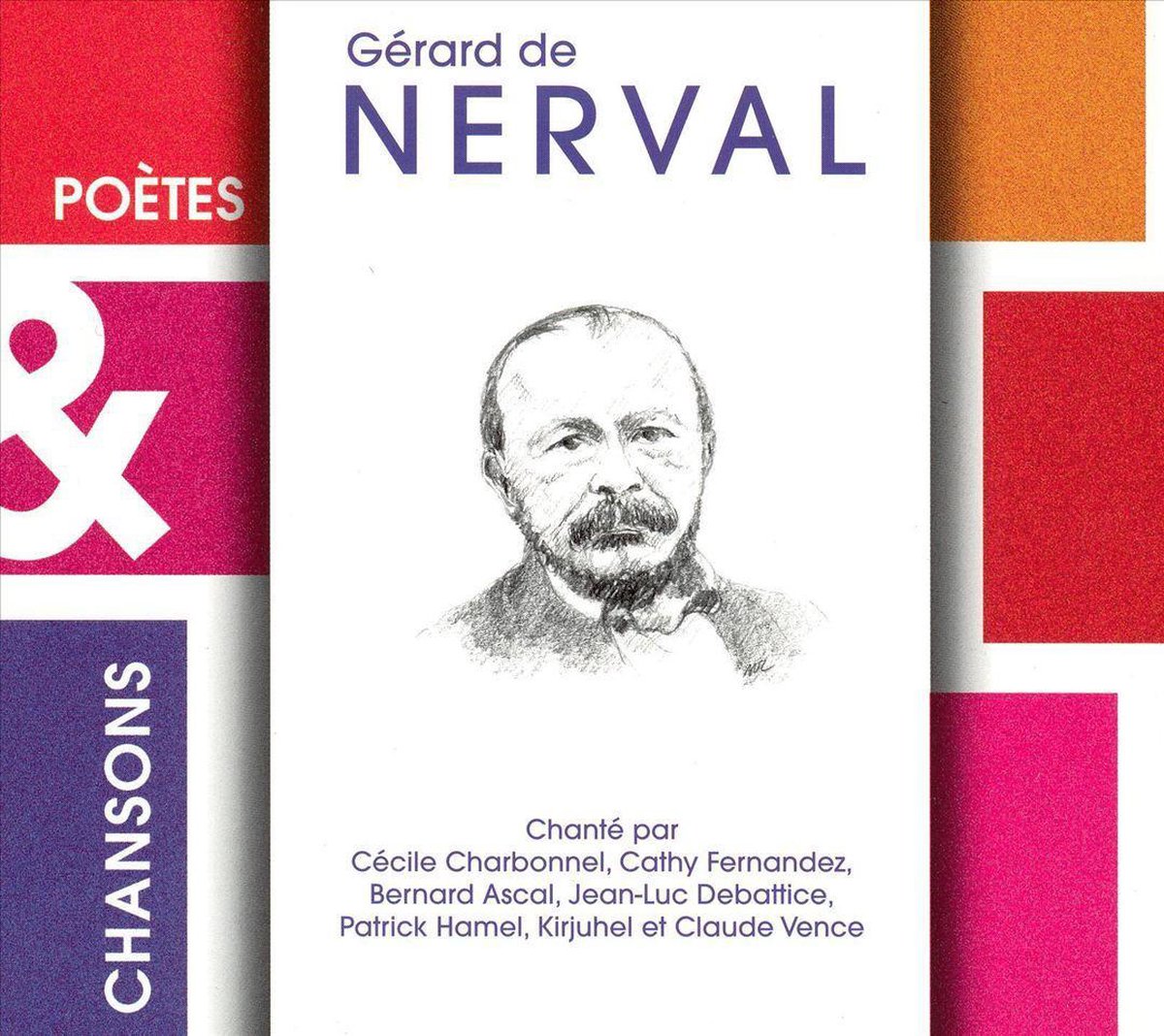 Nerval, Gerard De/Poetes & Chansons
