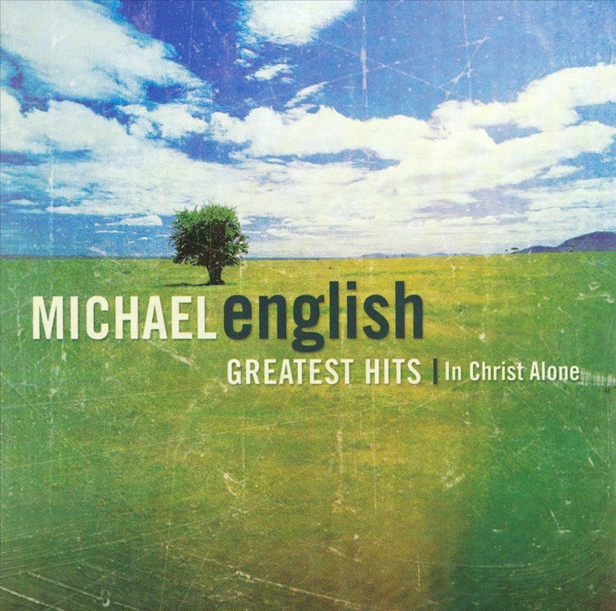 Greatest Hits In Christ Alone