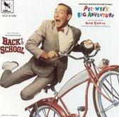 Pee Wee's Big Adventure/Back To School