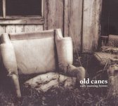Old Canes - Early Morning Hymns (CD)