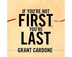 If You're Not First, You're Last