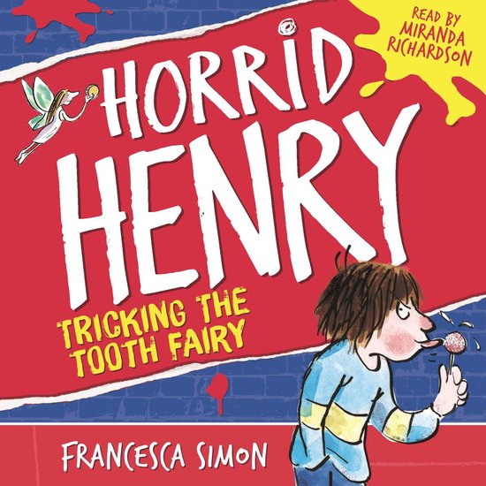 Horrid Henry Tricks the Tooth Fairy - cover