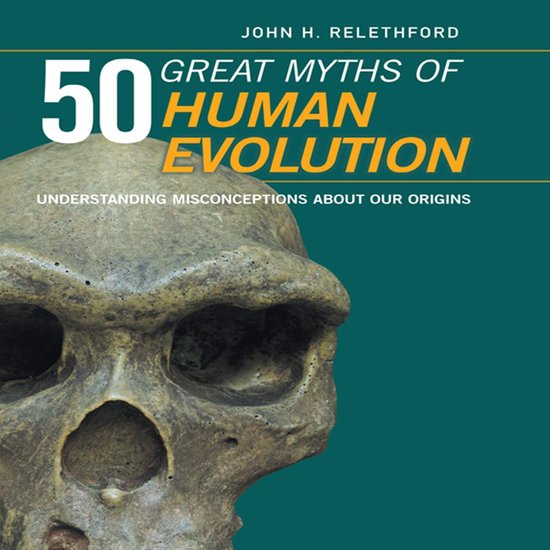 50 Great Myths of Human Evolution - cover