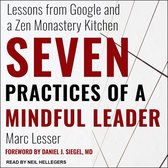 Seven Practices of a Mindful Leader