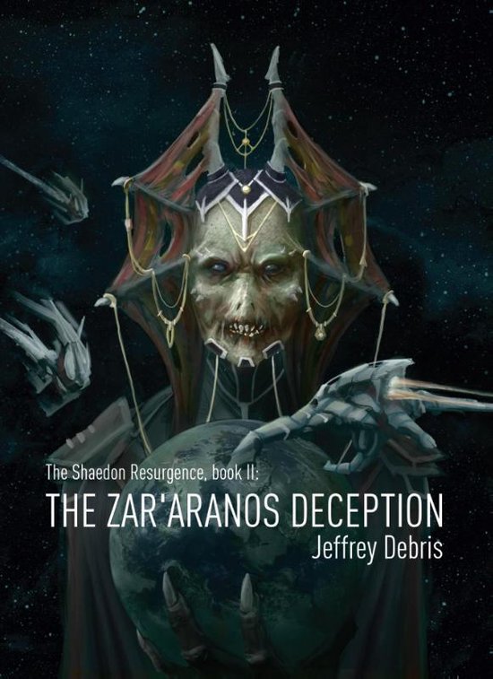 The Shaedon Resurgence 2 -   The Zar'aranos deception