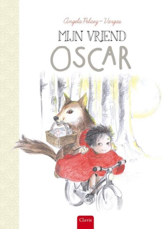 Boek "Mijn vriend Oscar" met een illustratie van een meisje op een fiets, met een wolf achterop die een mand draagt.