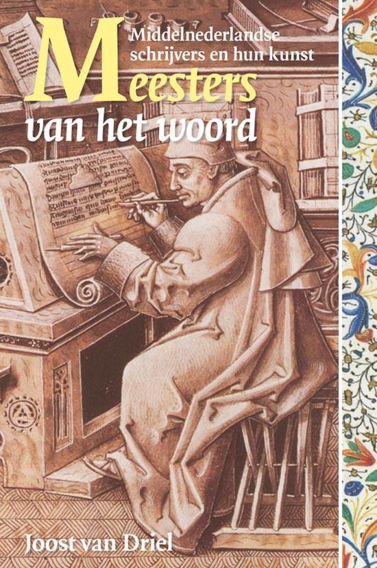 Middeleeuwse studies en bronnen 138 -   Meesters van het woord