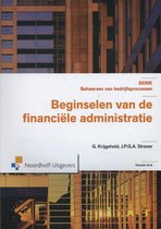 Serie Beheersen van bedrijfsprocessen  -   Beginselen van de financiele administratie