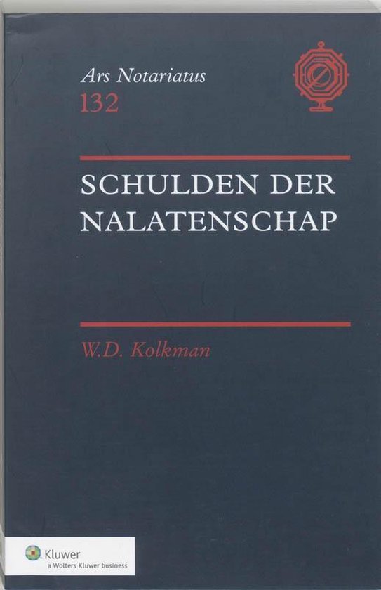 Cover van het boek 'Schulden der nalatenschap / druk 1' van W.D. Kolkman