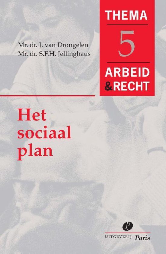 Arbeid&Recht Thema's 5 - Het sociaal plan - cover