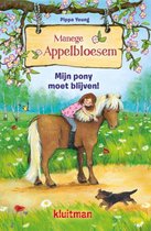 Manege Appelbloesem  -   Mijn pony moet blijven