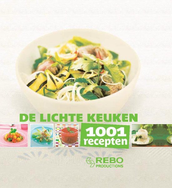 Cover van het boek 'De lichte keuken, 1001 recepten'
