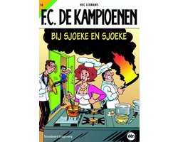 F.C. De Kampioenen 16 - Bij Sjoeke en Sjoeke