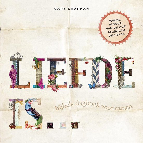 Boek: Liefde is, geschreven door Gary Chapman