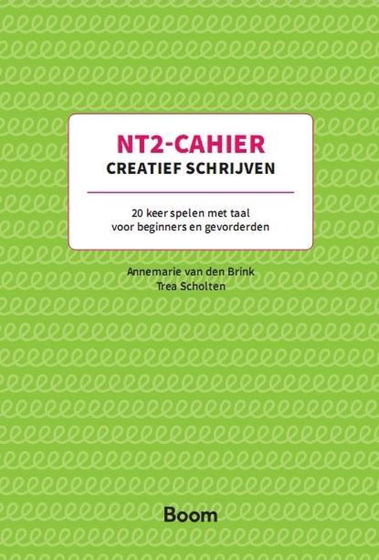 NT2-Cahiers  -   Creatief schrijven