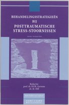 CCD-Reeks  -   Behandelingsstrategieen bij posttraumatische stress-stoornissen