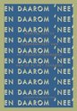 20 x Daarom 'NEE!'(isbn 978-94-92161-13-0) in 1 pakket