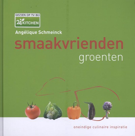 Cover van het boek 'Smaakvrienden groenten' van Angélique Schmeinck