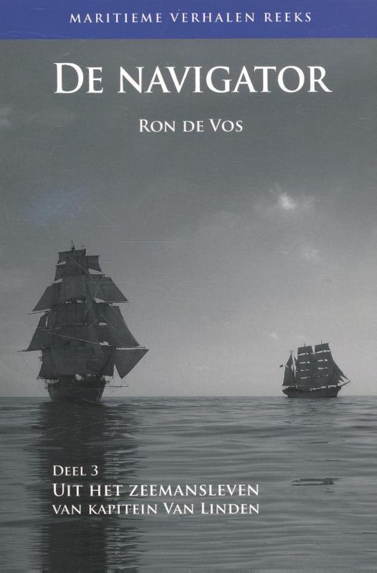 Maritieme verhalen reeks 3 -   De Navigator