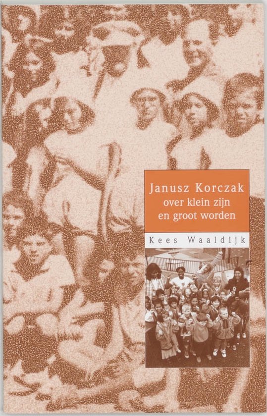 Cover van het boek 'Janusz Korczak / druk 1' van Kees Waaldijk