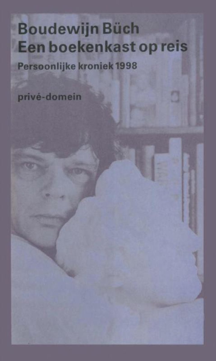 Privé-domein 231 -   Een boekenkast op reis - Renate Rubinstein