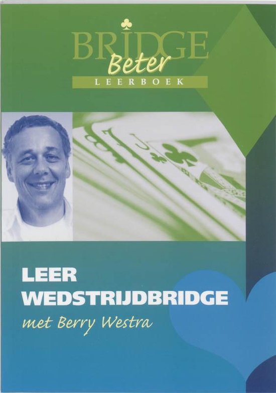 Cover van het boek 'Leer wedstrijdbridge' van B. Westra