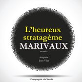 L'Heureux Stratagème, de Marivaux