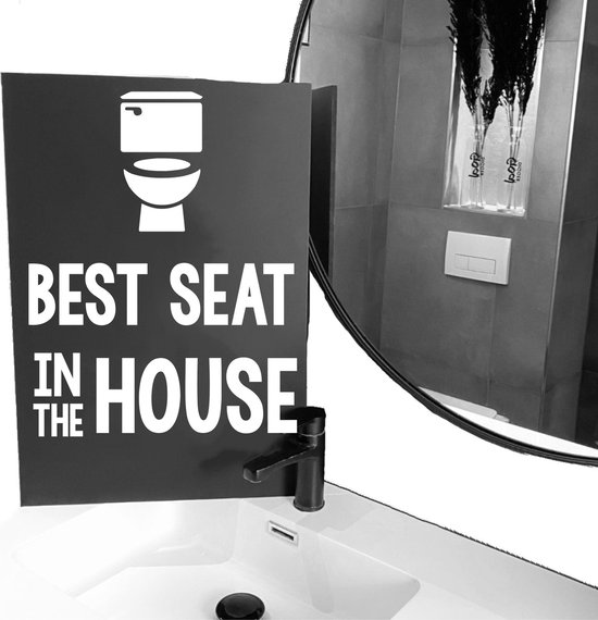 Toilet sticker-met leuke tekst- best seat in the house-60x40 cm