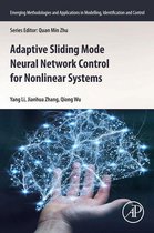 Emerging Methodologies and Applications in Modelling, Identification and Control - Adaptive Sliding Mode Neural Network Control for Nonlinear Systems