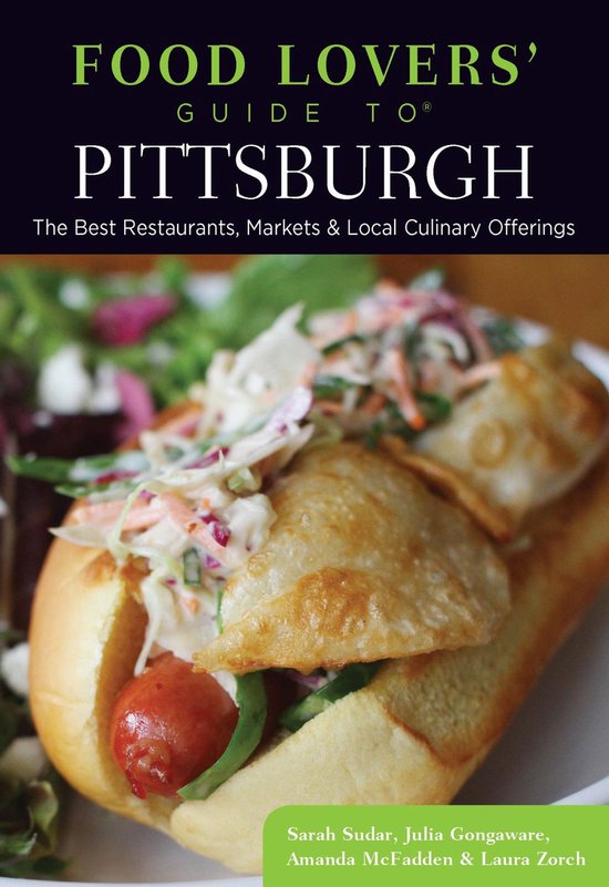 Food Lovers' Series - Food Lovers' Guide to® Pittsburgh - cover