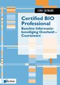 Courseware - Certified BIO Professional - Baseline Informatiebeveiliging Overheid