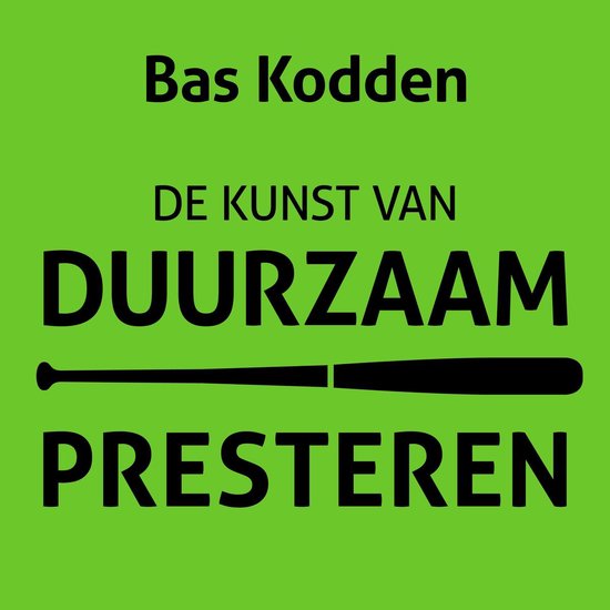 De kunst van duurzaam presteren - cover