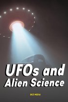 UFOs and Alien Science