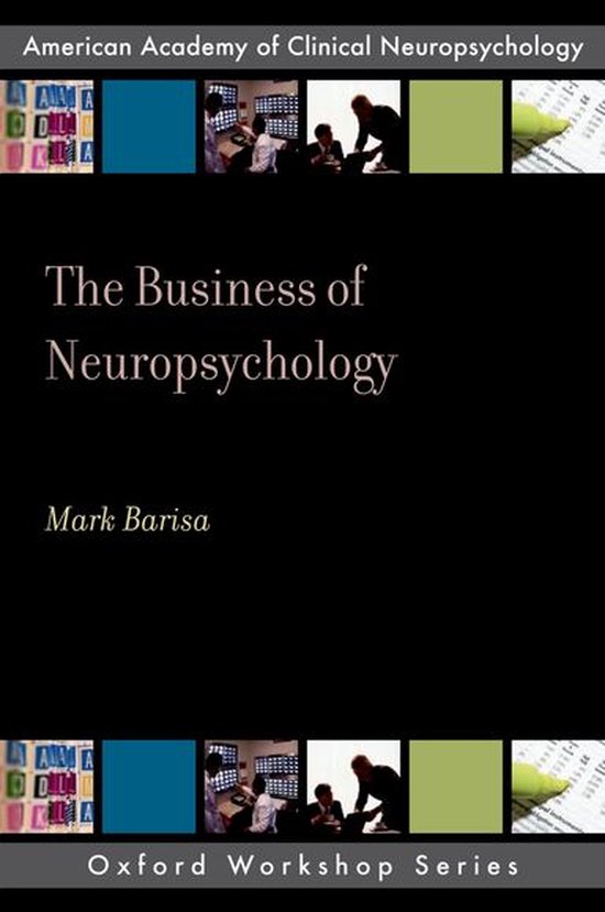 AACN Series The Business of Neuropsychology (ebook), Mark