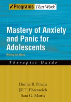 Treatments That Work - Mastery of Anxiety and Panic for Adolescents Riding the Wave, Therapist Guide